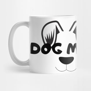 Dog mom Mug